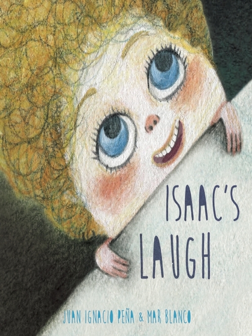 Title details for Isaac's Laugh by Juan Ignacio Peña - Available